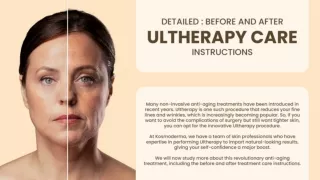 DETAILED BEFORE AND AFTER ULTHERAPY CARE INSTRUCTIONS