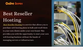 Best Reseller Hosting Plans: Power Your Business with Affordable, Scalable & Rel