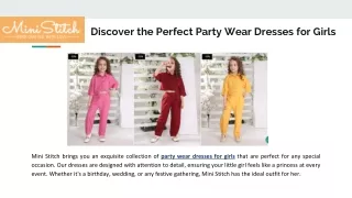 Discover the Perfect Party Wear Dresses for Girls