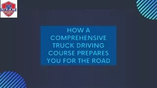 How a Comprehensive Truck Driving Course Prepares You for the Road