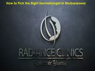 How to Pick the Right Dermatologist in Bhubaneswar