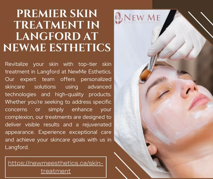 premier skin treatment in langford at newme