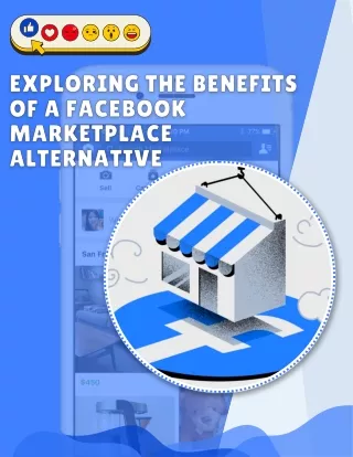 Exploring the Benefits of a Facebook Marketplace Alternative