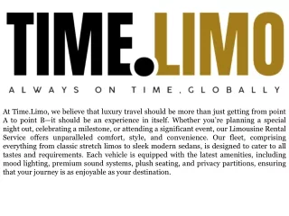 Experience Ultimate Elegance with Time.Limo’s Luxury Limousine Services