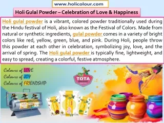 Holi gulal powder - Celebration of joy, love, and unity that Holi represents