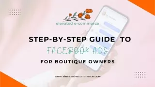 Step-by-Step Guide to Facebook Ads for Boutique Owners