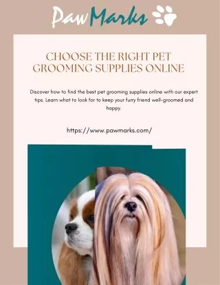 Choose The Right Pet Grooming Supplies Online