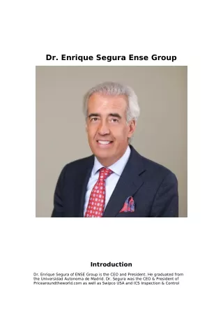 Introduction About Dr. Enrique Segura Ense Group