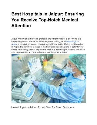 Best Hospitals in Jaipur_ Ensuring You Receive Top-Notch Medical Attention