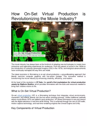 How On Set Virtual Production is Revolutionizing the Movie Industry