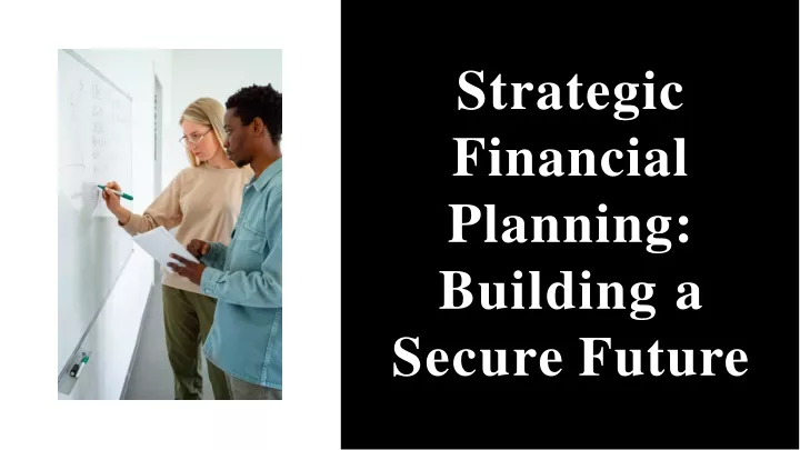 strategic financial planning building a secure