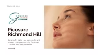 Picosure Richmond Hill - Genesis Medi Clinic