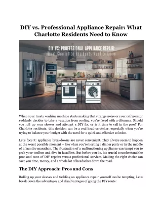 DIY vs. Professional Appliance Repair_ What Charlotte Residents Need to Know