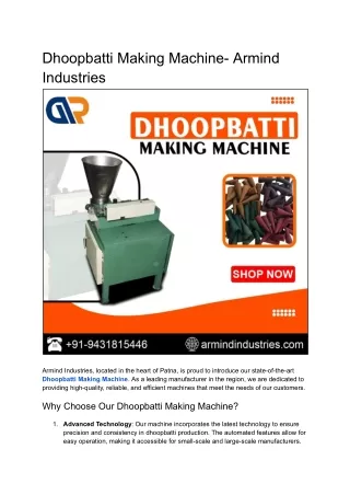 Dhoopbatti Making Machine- Armind Industries