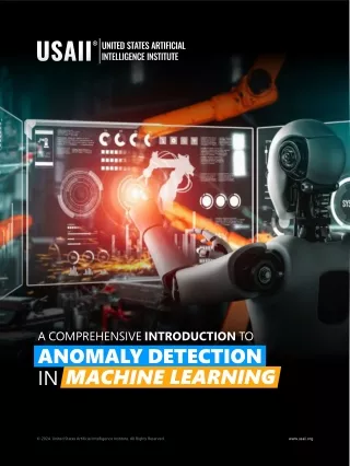 A Comprehensive Introduction to Anomaly Detection in Machine Learning | USAII®