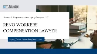 Reno Workers’ Compensation Lawyer | Benson & Bingham