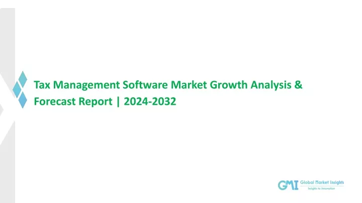 tax management software market growth analysis