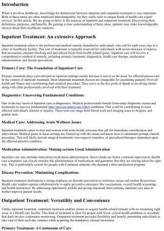 Inpatient vs. Outpatient Treatment: Knowledge the Distinctions