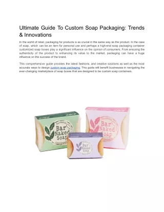 ultimate guide to custom soap packaging trends