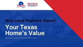 How Local Features Impact Your Texas Home’s Value
