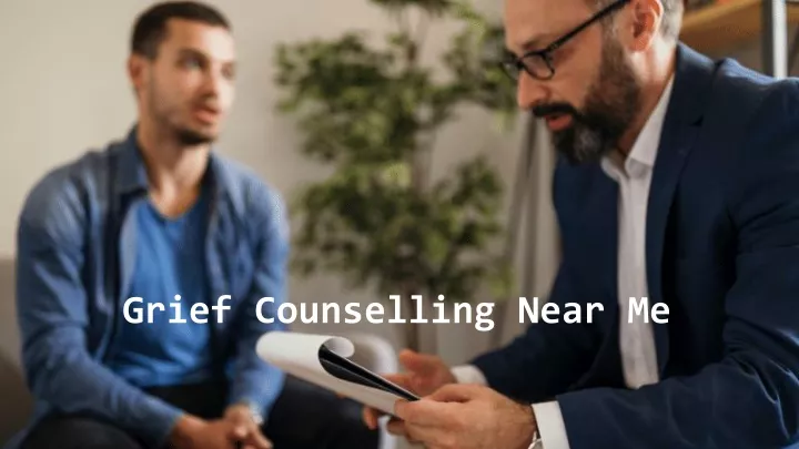 grief counselling near me