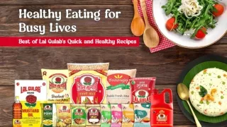 Healthy Eating for Busy Lives Best of Lal Gulab’s Quick and Healthy Recipes