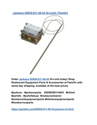 Jackson 05930-011-49-43 Hi-Limit _ PartsFe