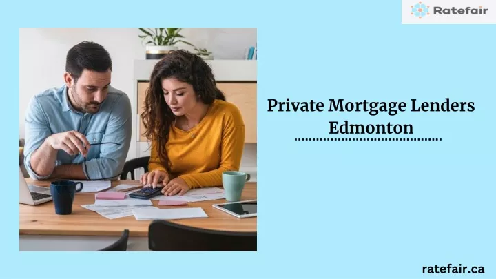 private mortgage lenders edmonton