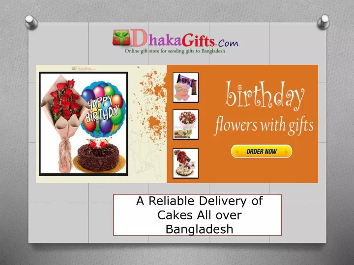 a reliable delivery of cakes all over bangladesh