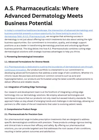 A.S. Pharmaceuticals Where Advanced Dermatology Meets Business Potential,,