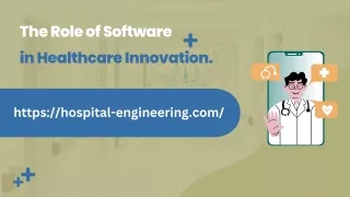 The Role of Software in Healthcare Innovation.