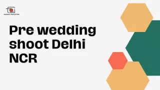 Pre wedding shoot Delhi NCR