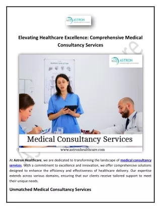 Elevating Healthcare Excellence Comprehensive Medical Consultancy Services