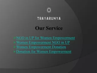Trayarunya: Donate for Women Empowerment—Support Change Today