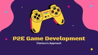 Clarisco’s Approach to P2E Game Development