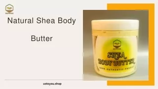 Natural Shea Body Butter