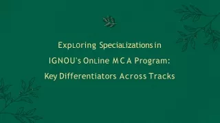 Unraveling Specializations in IGNOU Online MCA The Differentiators of Each Track