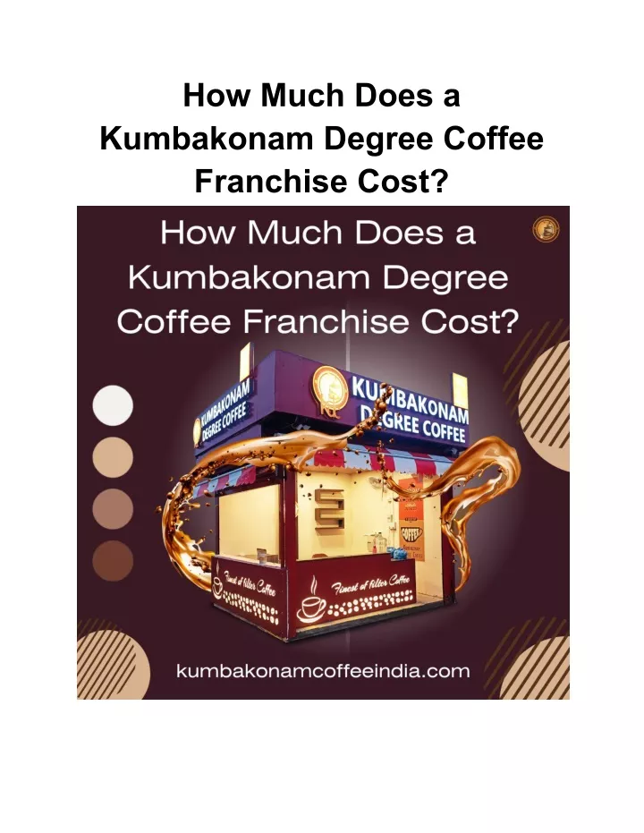 how much does a kumbakonam degree coffee