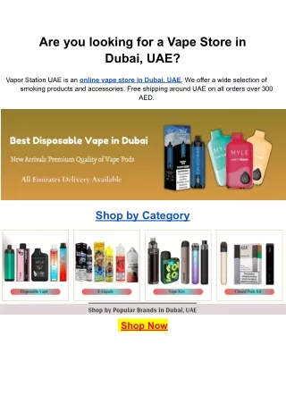 Are you looking for a Vape Store in Dubai?