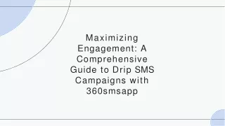 360SMSApp: The Ultimate Drip SMS Campaign Solution