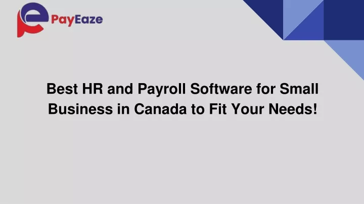 best hr and payroll software for small business in canada to fit your needs