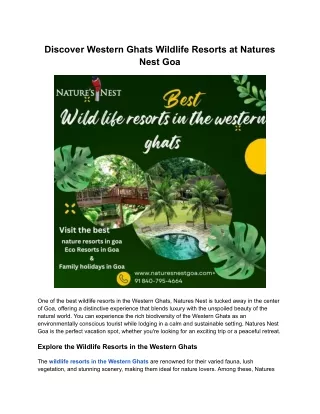 Discover Western Ghats Wildlife Resorts at Natures Nest Goa (1)