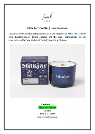 milk jar candles localboom ca luxuriate