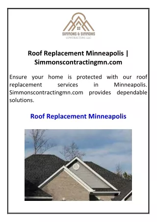 Roof Replacement Minneapolis Simmonscontractingmn.com