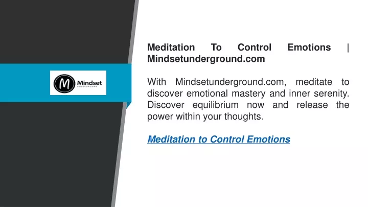 meditation to control emotions mindsetunderground