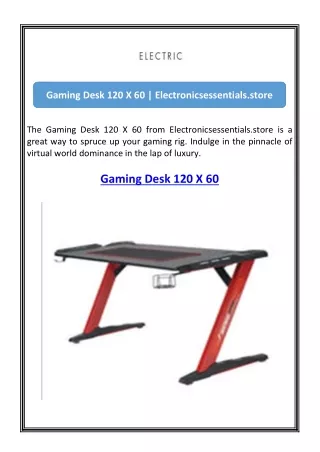 Gaming Desk 120 X 60  Electronicsessentials.store