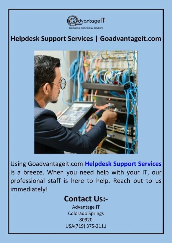 Helpdesk Support Services  Goadvantageit.com