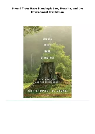 should trees have standing law morality