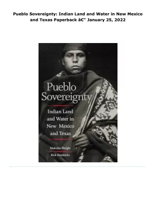 read pueblo sovereignty: indian land and water in new mexico and texas