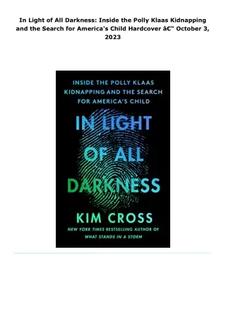 read in light of all darkness: inside the polly klaas kidnapping and t